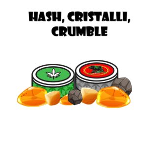 Hash crumble cristalli